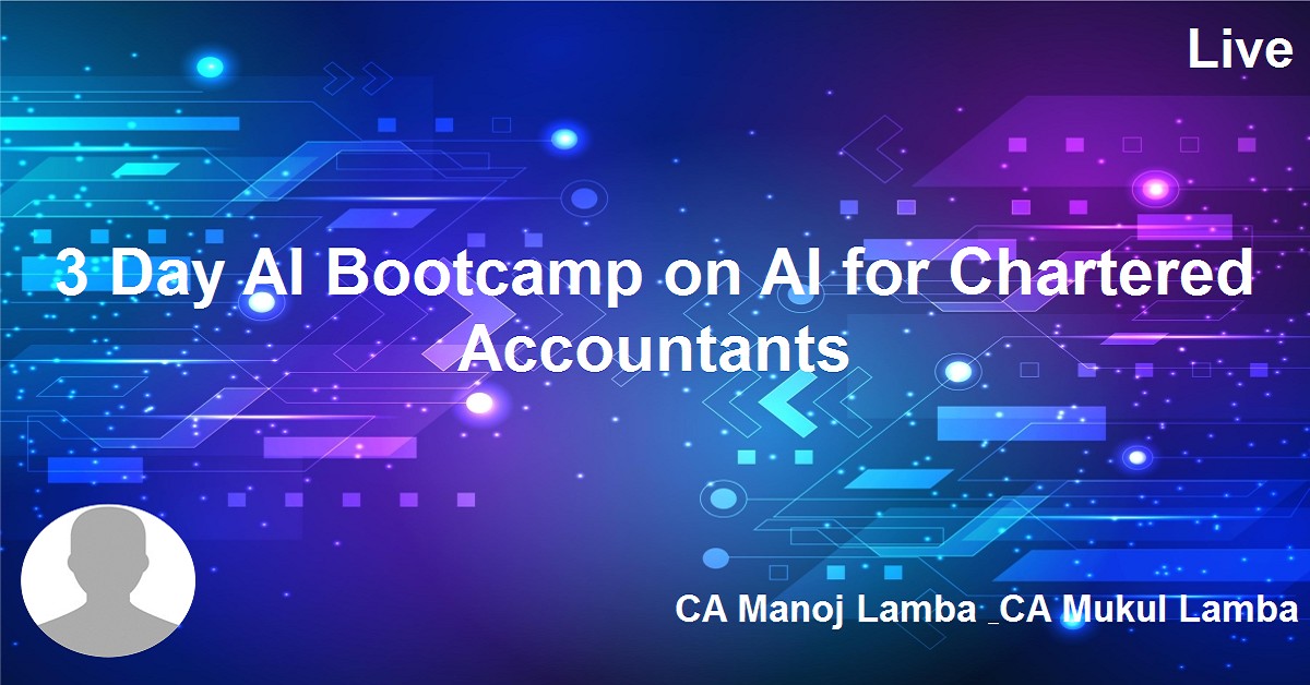 3 Day AI Bootcamp on AI for Chartered Accountants