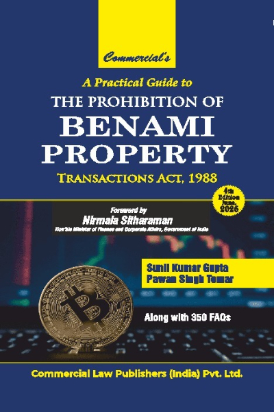 A Practical Guide to The Prohibition of Benami Property Transactions Act, 1988