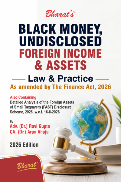 Black Money, Undisclosed Foreign Income & Assets Law & Practice