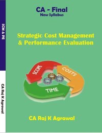 Strategic Cost Management and Performance Evaluation