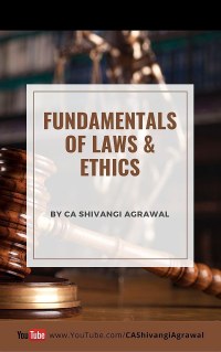 Fundamentals of Laws and Ethics