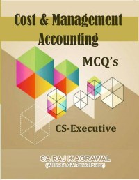 Cost & Management Accounting for CS Executive