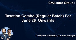 Taxation Combo (Regular Batch) For June 26 & Onwards