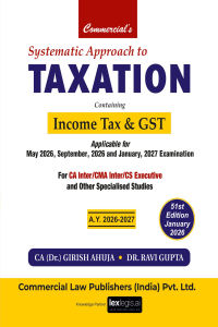 Systematic Approach to Taxation - Containing Income Tax & GST
