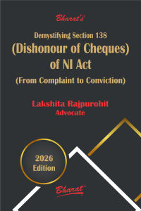 Demystifying Section 138 (Dishonour of Cheques) of NI Act