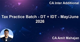 Tax Practice Batch - DT + IDT - May/June 2026