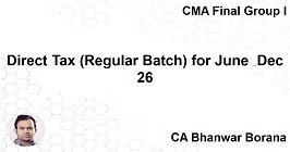 Direct Tax (Regular Batch) for June & Dec 26