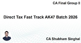 Direct Tax Fast Track AK47 Batch 2026