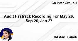 Audit Fastrack Recording For May 26, Sep 26, Jan 27
