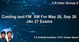 Costing and FM & SM For May 26, Sep 26 & Jan 27 Exams
