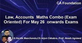 Law, Accounts & Maths Combo (Exam Oriented) For May 26 & onwards Exams