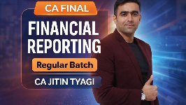 Financial Reporting Regular batch for Sep 2026 & Jan 2027