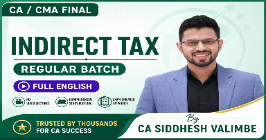 Indirect Tax (Regular Batch) For Nov 26 & May 27 Exams