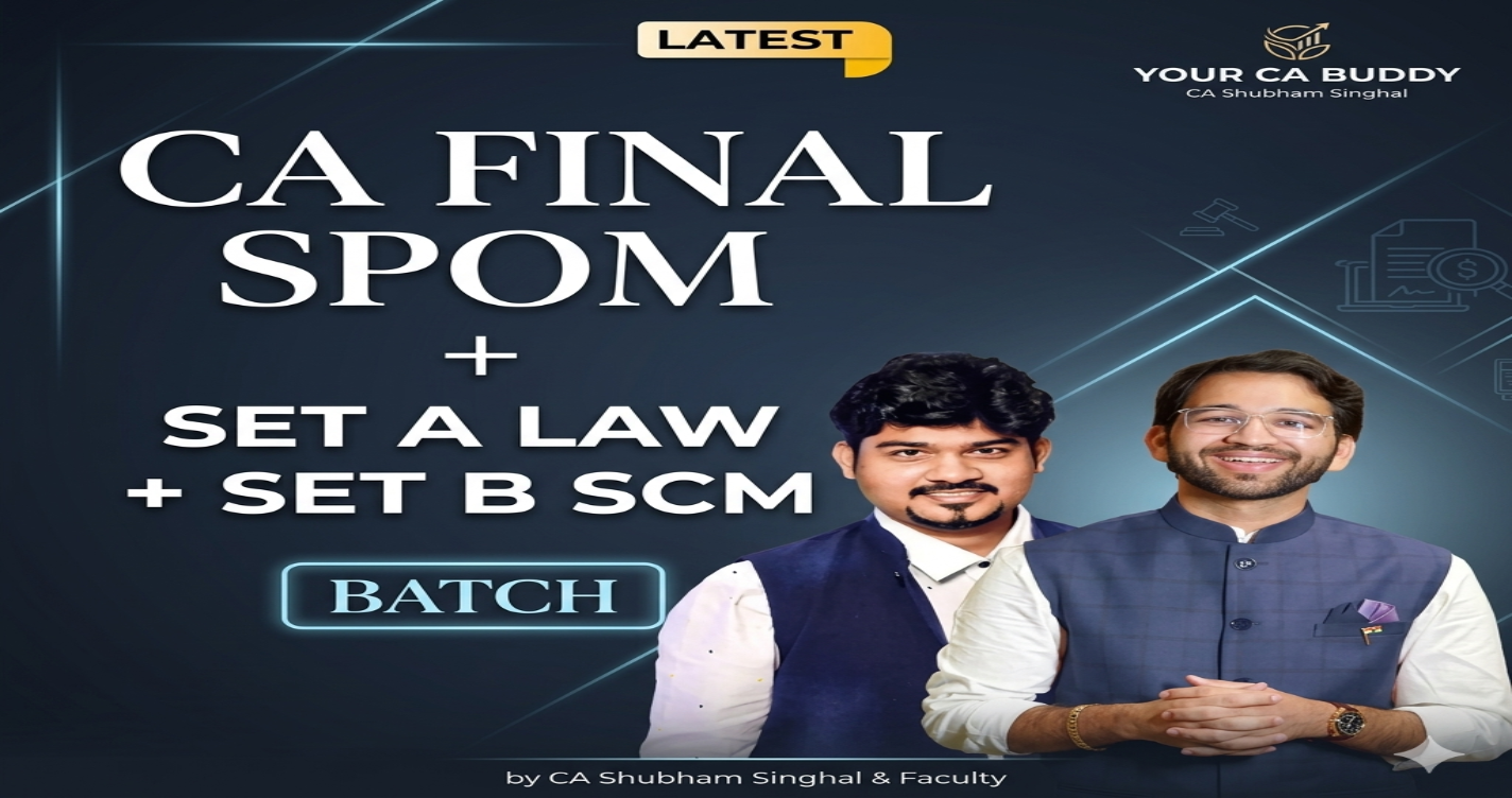 SPOM (LAW + SCM) SET A & SET B Batch