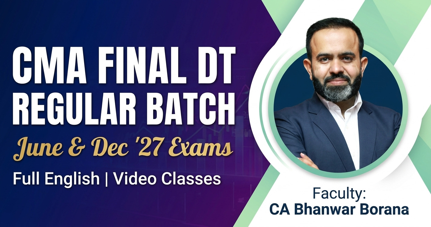 Direct Tax (Regular Batch) for June & Dec 27 Exams - Full English