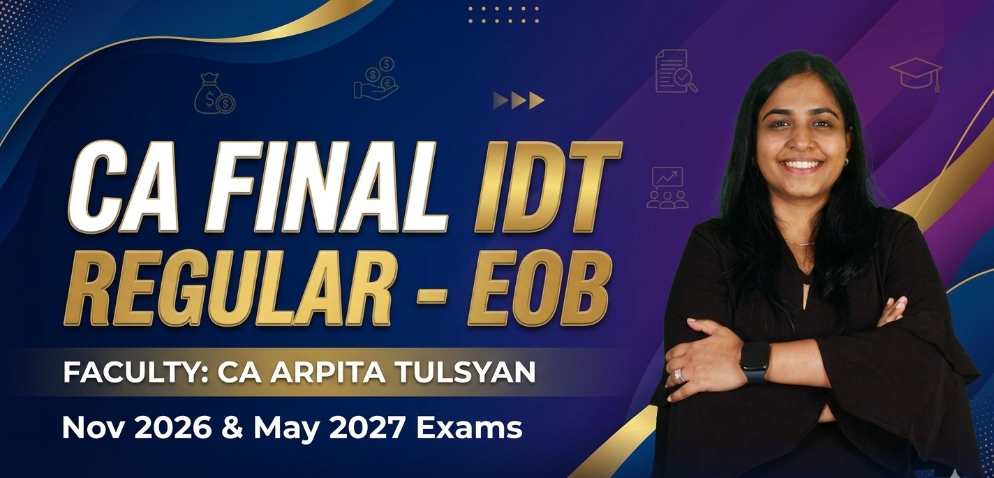 IDT REGULAR - EOB Batch | November 2026 & May 2027