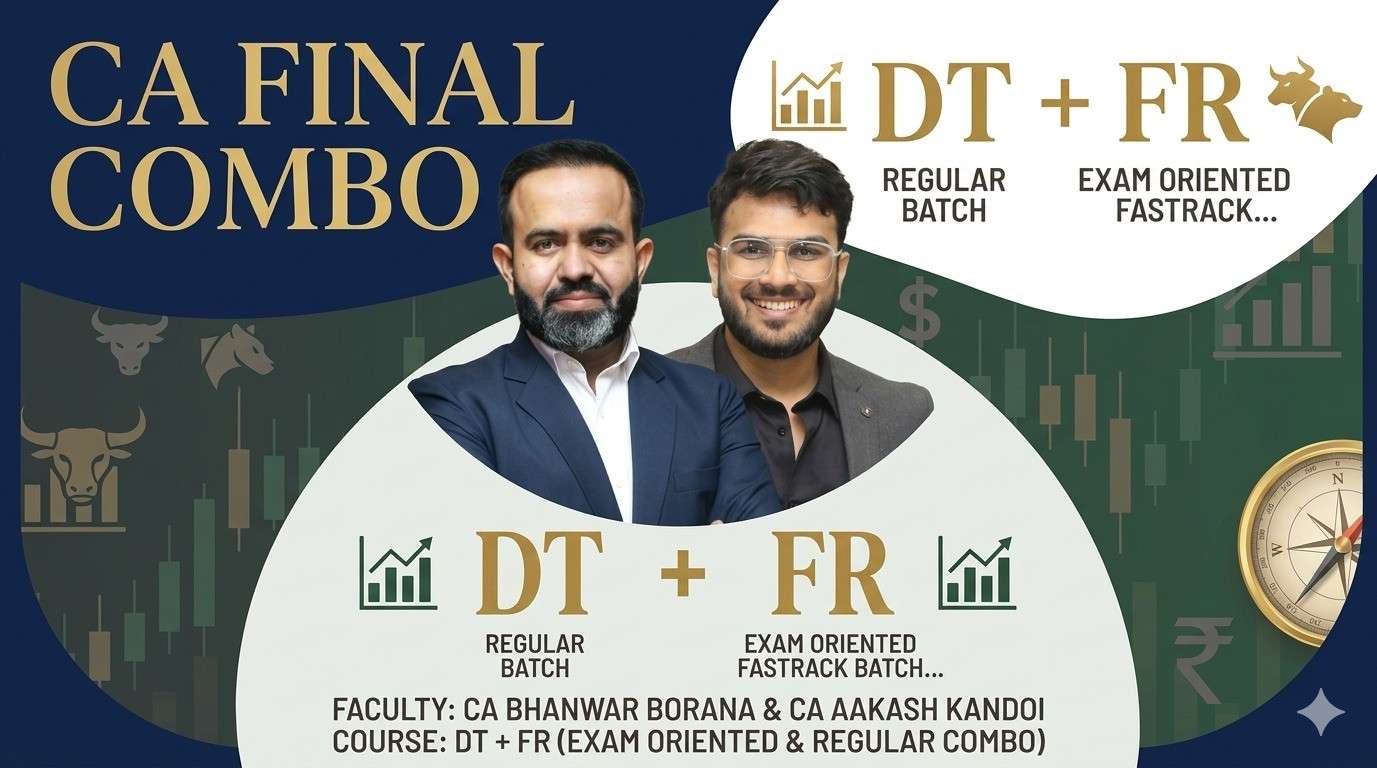 FR (Exam Oriented-Fastrack Batch) & DT (Regular Batch) For May 27 Exams and onwards