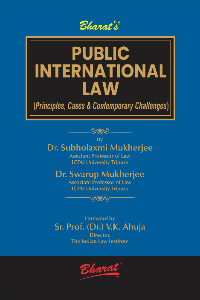 Public International Law (Principles, Cases & Contemporary Challenges)