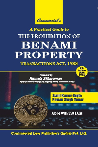 A Practical Guide to The Prohibition of Benami Property Transactions Act, 1988