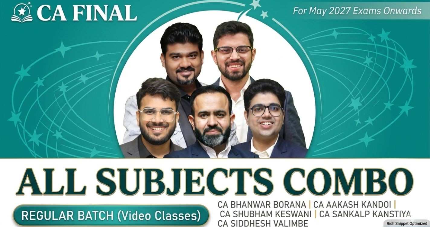 All Subjects Combo (Regular Batch) For May 27 Exams & onwards