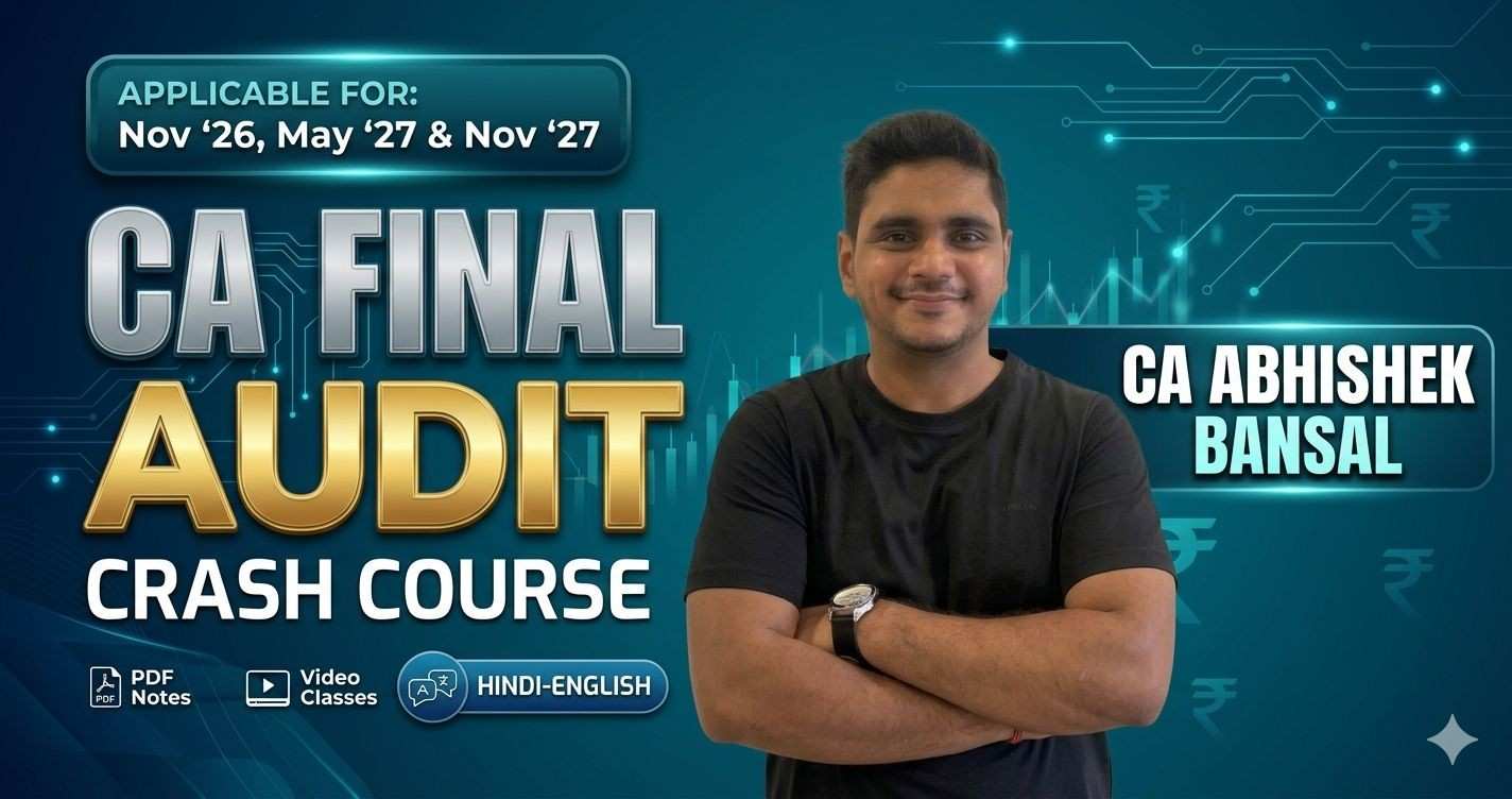 Audit Hindi-English Crash Course Batch For Nov 2026, May 2027 & Nov 2027