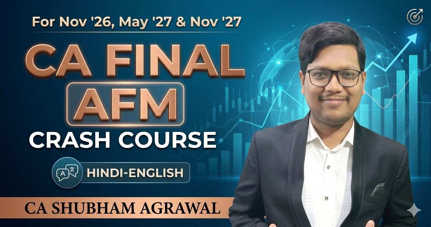 AFM Hindi-English Live Crash Course Batch for Nov 2026, May 2027 & Nov 2027