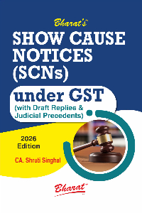 Show Cause Notices (SCNs)