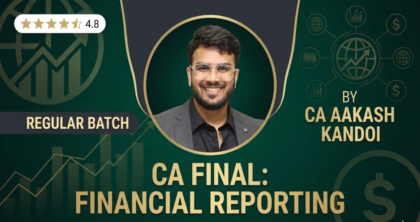 Financial Reporting (Regular Batch) For Nov 27 May & Nov 2028, 2029