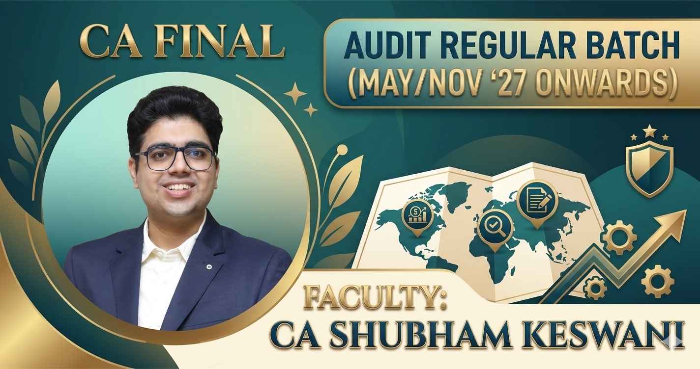 Audit (Regular Batch) For May,Nov 27 & Onwards