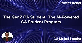 The GenZ CA Student :The AI-Powered CA Student Program